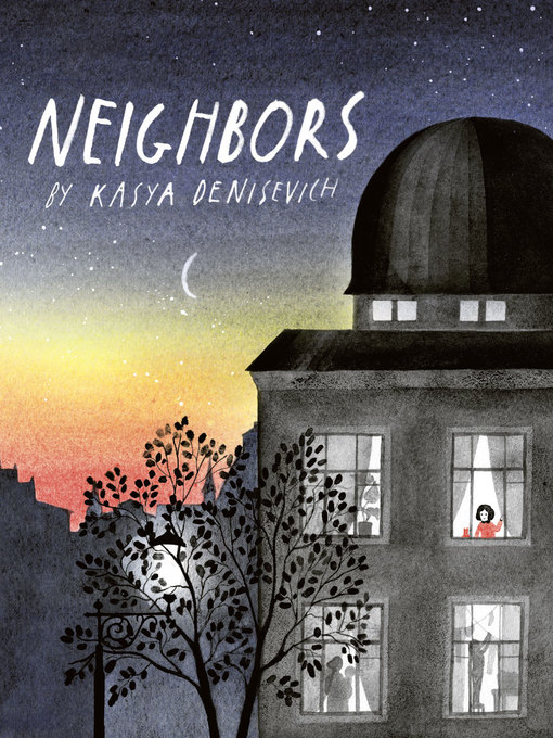 Title details for Neighbors by Kasya Denisevich - Available